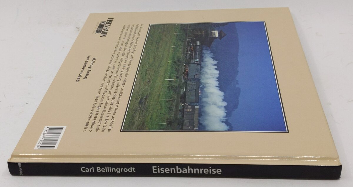 Eisenbahnreise mit Carl Bellingrodt Hardcover Book By Gerhard Greß LN