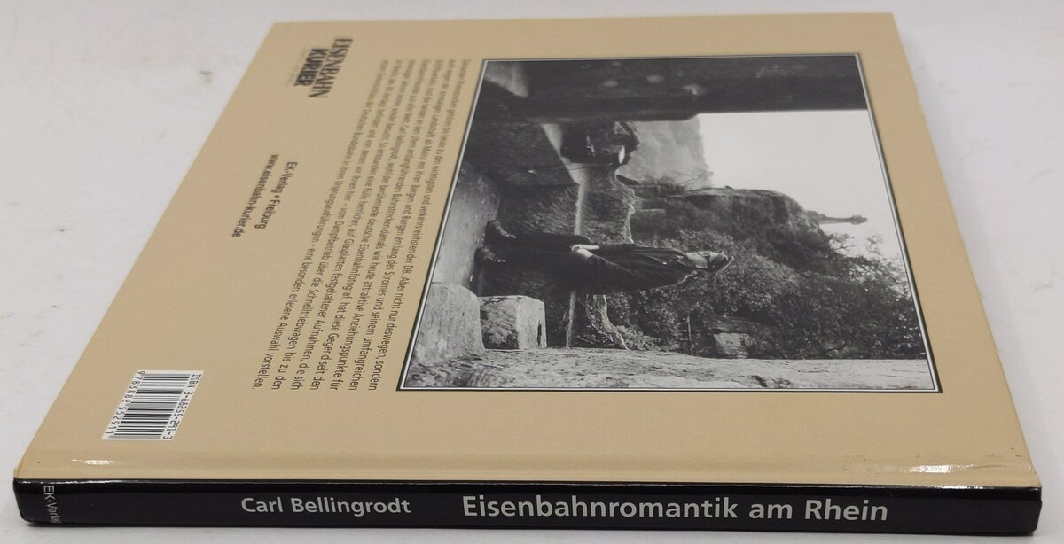 Eisenbahnromantik am Rhein: Unterwegs mit Carl Bellingrodt Hardcover Book LN