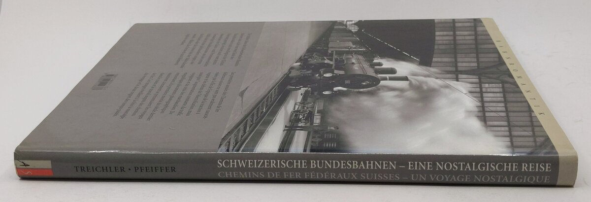 Schweizerische Bundesbahnen Hardcover Book By Hans P. Treichler VG