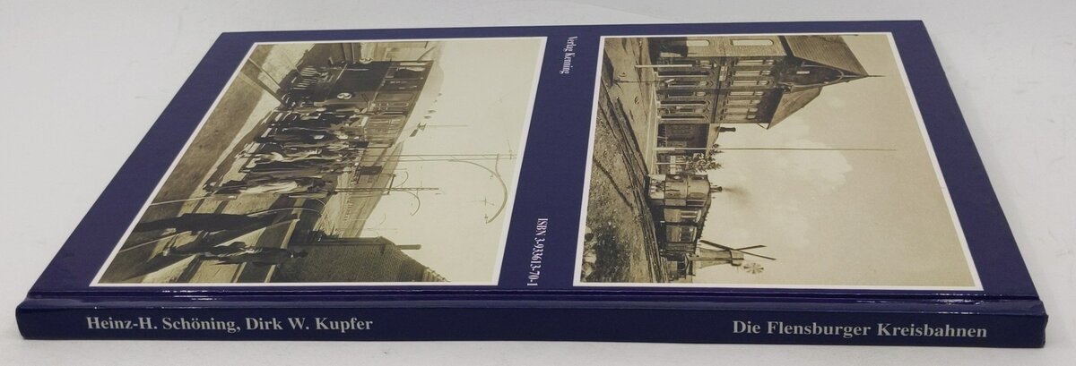 Die Flensburger Kreisbahn Hardcover Book By Heinz-Herbert Schöning EX