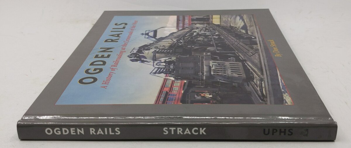 Ogden Rails Hardcover Book By Don Strack LN