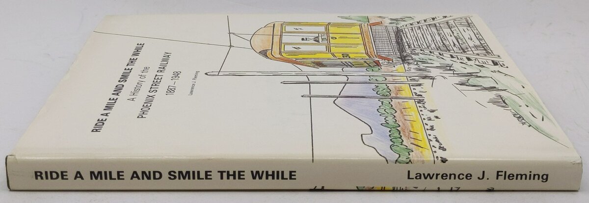 Ride a Mile and Smile the While Hardcover Book By Lawrence J Fleming VG