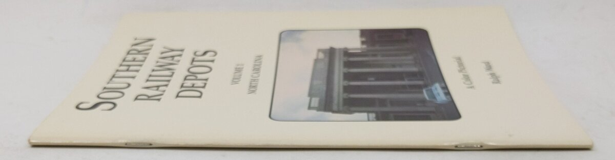 Southern Railway Depots: A Color Pictorial, Vol. 1 Hardcover Book By Ralph Ward VG