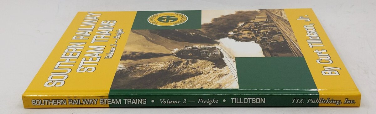 Southern Railway Steam Trains Volume 2-Freight Hardcover Book Curt Jr Tillotson LN