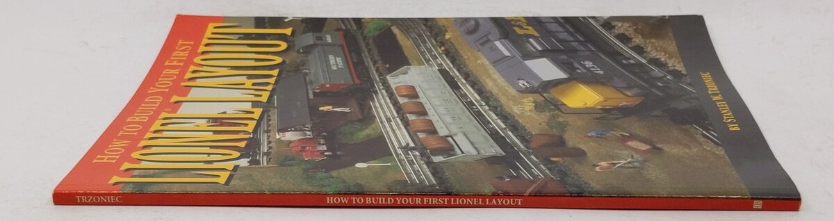 How to Build Your First Lionel Layout Paperback Book By Stanley W. Trzoniec VG