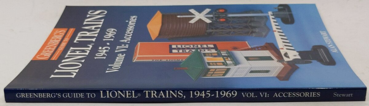 Greenberg's Guide to Lionel Trains, 1945-1969 Vol. 6 Paperback Book Alan Stewart LN