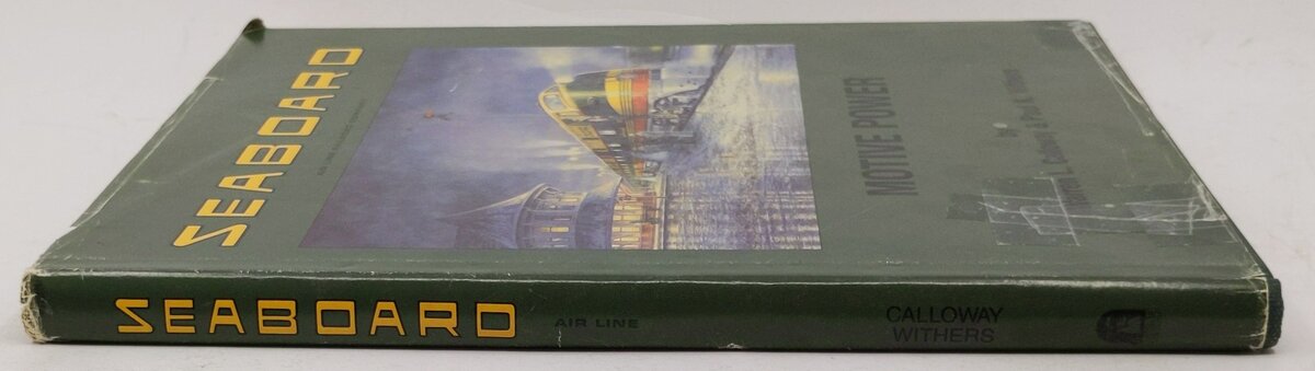 Seaboard Air Line Railroad Company Motive Power Hardcover Warren L. Calloway