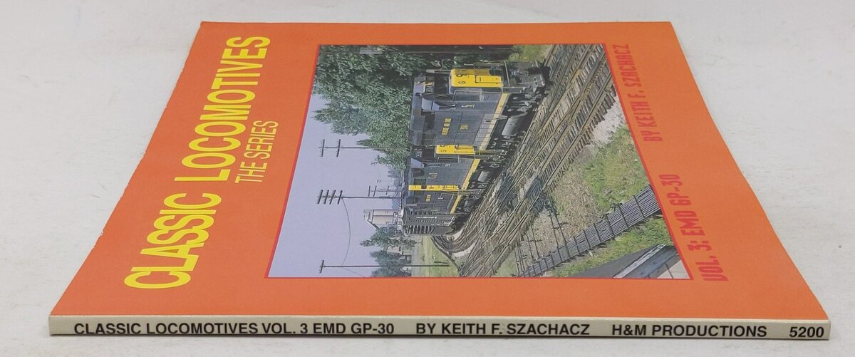 Classic Locomotives, Vol. 3 Paperback Book By Keith F. Szachacz EX