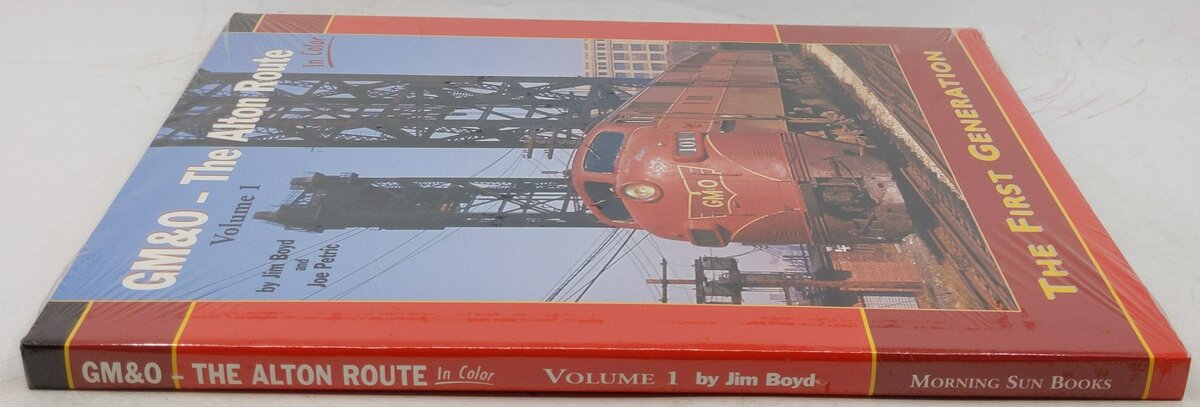 GM&O The Alton Route in Color, Vol. 1 Hardcover Book By Jim Boyd MT