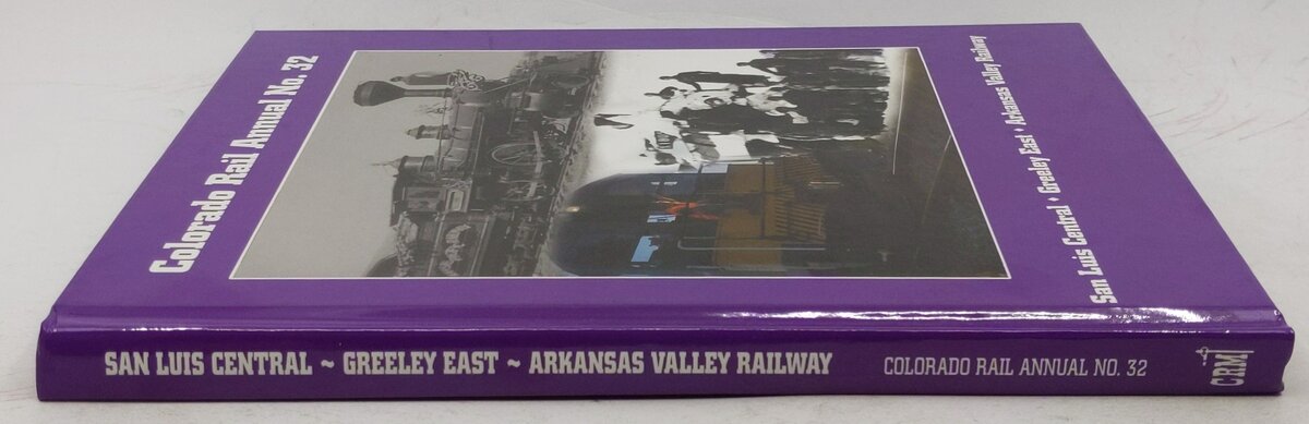Colorado Rail Annual No.32 Hardcover Book By John Gruber, Kenton Forrest EX