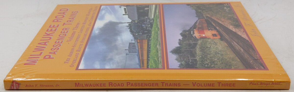 Milwaukee Road Passenger Trains Vo.3 Hardcover Book By John F. Strauss MT