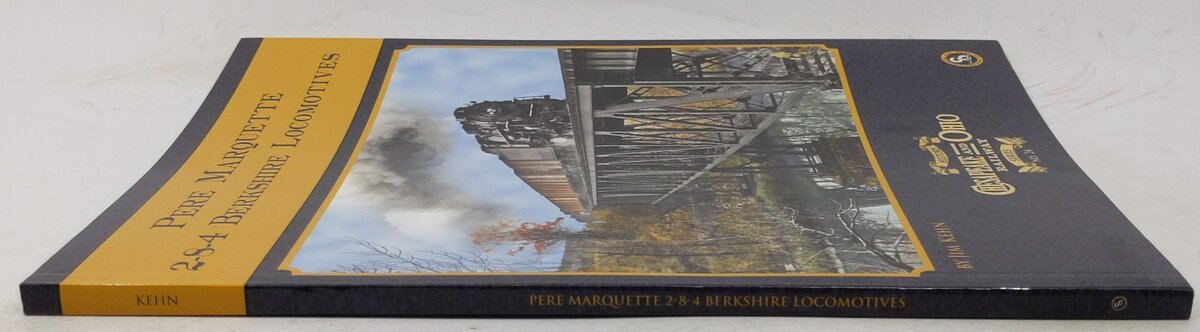 Chesapeake & Ohio Railway Series #24 Paperback Book By Jim Kehn EX