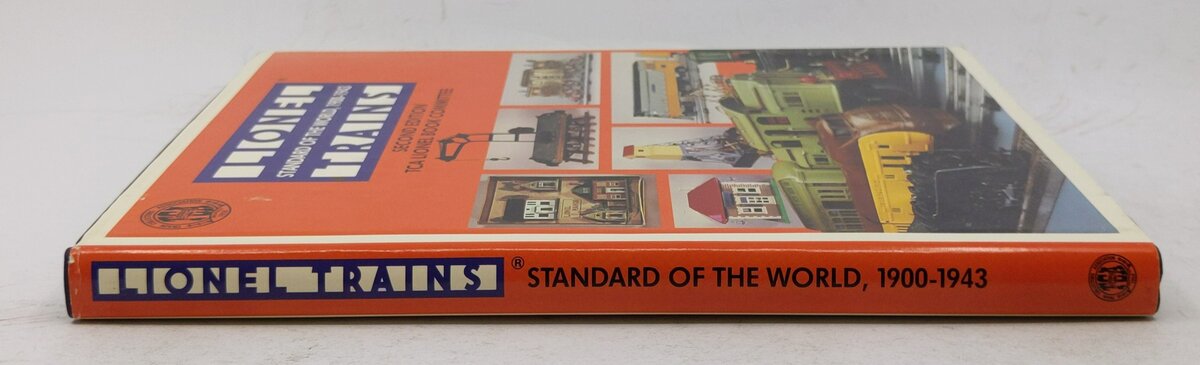 Lionel Trains: Standard of the World 1900-1943 Hardcover Book VG