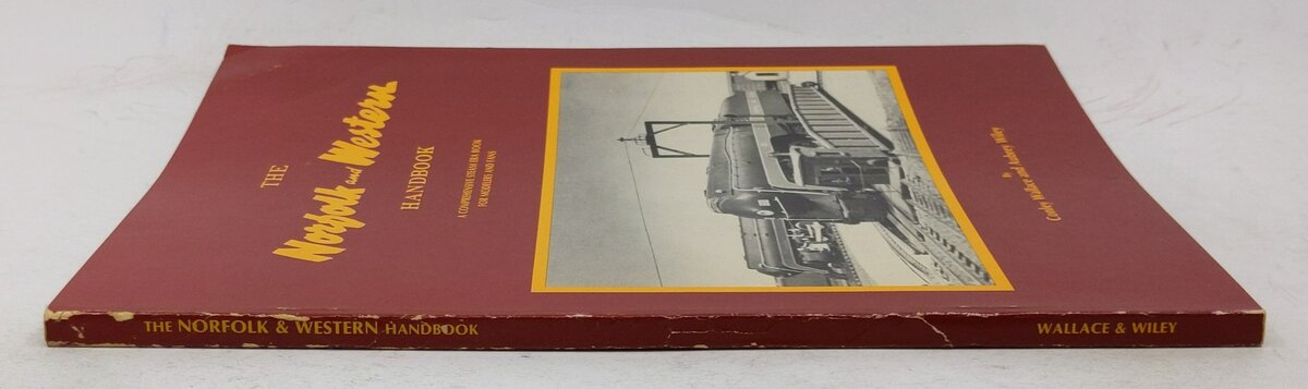 The Norfolk and Western Handbook By Conley Wallace, Aubrey Wiley VG