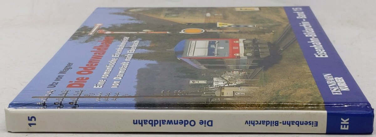 Die Odenwaldbahn: Nebenbahn-Romantik heute: 15 Hardcover Book By Utz von Wagner EX