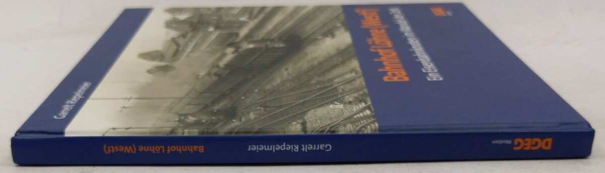 Bahnhof Löhne (Westf.) Hardcover Book By Garrelt Riepelmeier EX