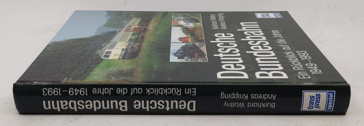 Deutsche Bundesbahn Hardcover Book By Burkhard Wollny EX