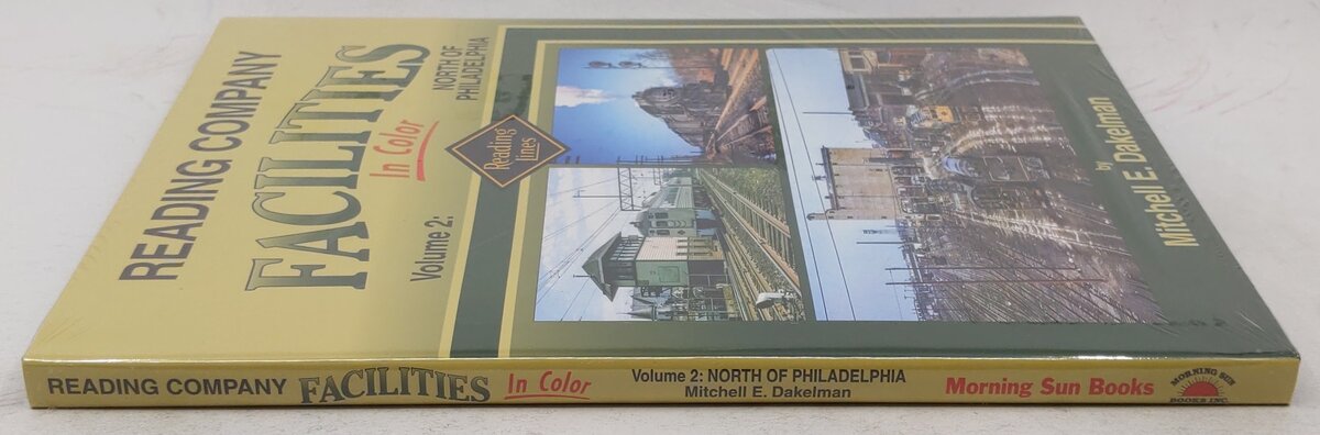 Reading Company Facilities In Color Vol 2 Hardcover Book By Mitchell Dakelman MT
