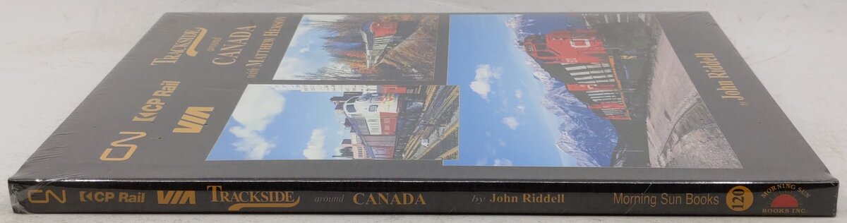 Trackside Around Canada with Matthew Herson Hardcover Book By John Riddell MT