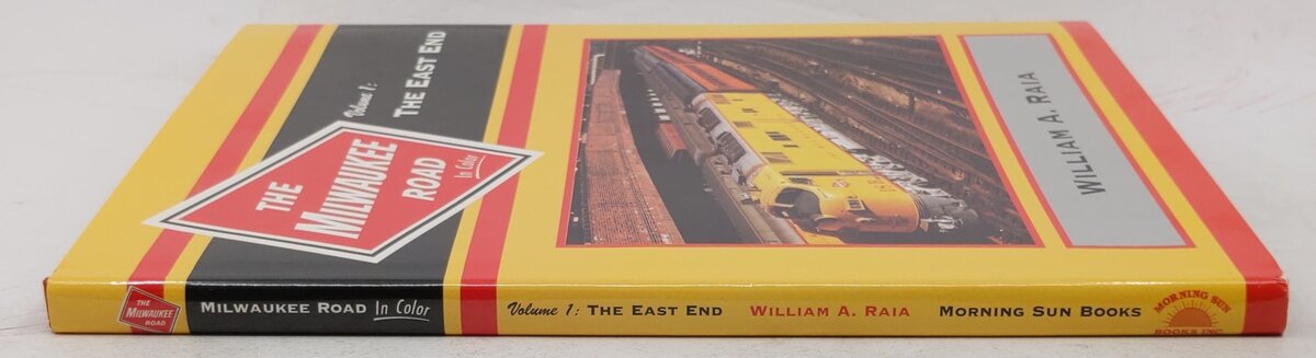 The Milwaukee Road in Color, Vol.1 Hardcover Book By William A. Raia VG