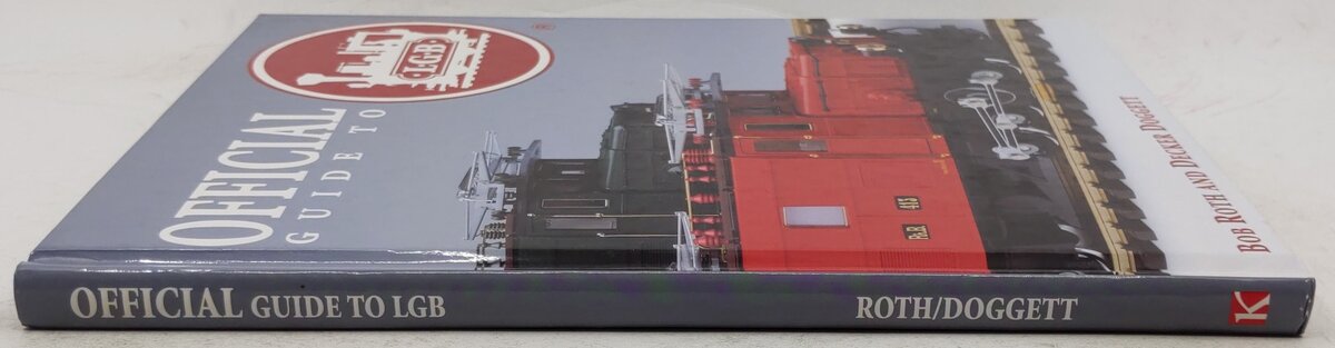 Official Guide to LGB Hardcover Book By Bob Roth, Decker Doggett EX