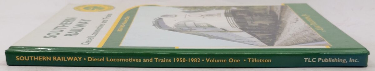 Southern Railway Hardcover Book By Curt Tillotson EX
