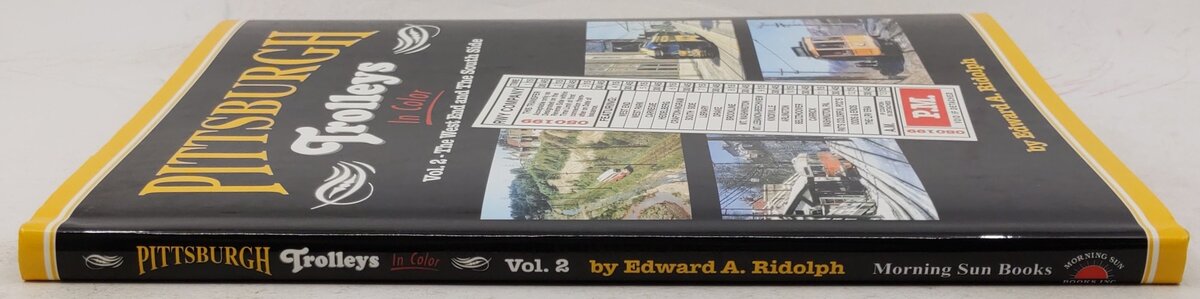 Pittsburgh Trolleys In Color Vol.2 Hardcover Book By Edward A. Ridolph EX