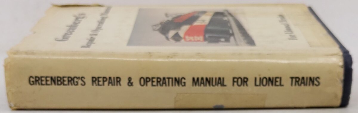 Greenberg's Repair & Operating Manual for Lionel Trains Hardcover Book