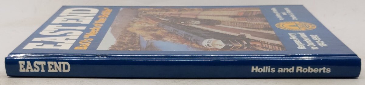 East End: B&O's Neck of the Bottle Hardcover Book By Jeffrey R. Hollis EX