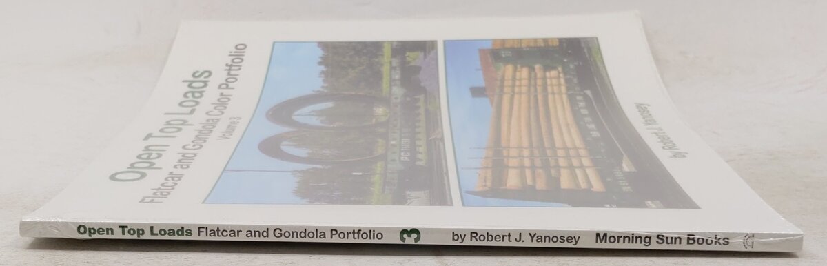 Open Top Loads: Flatcar and Gondola Color Portfolio, Vol 3 Paperback Book MT