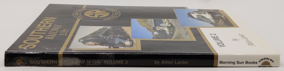 Southern Railway in Color Volume 2 Hardcover Book By Alton Lanier