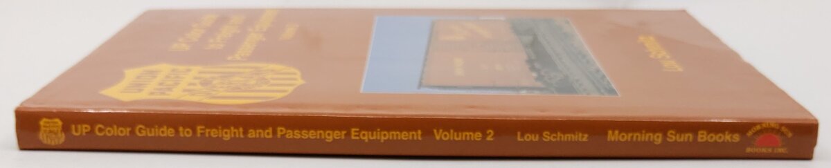 UP Color Guide to Freight and Passenger Equipment, Vol. 2 Hardcover Book VG