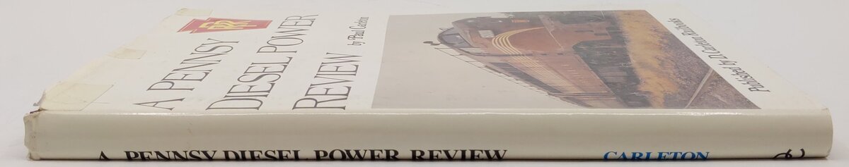 A Pennsy Diesel Power Review Hardcover Book By Paul Carleton