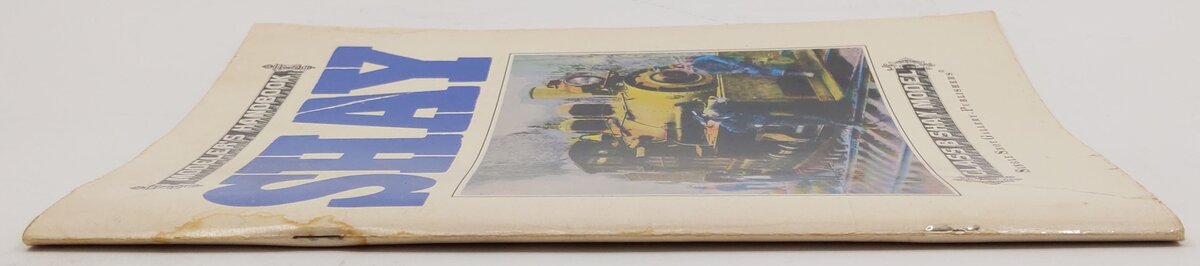 Geared Class B Shay Modeler's Handbook Paperback By Richard (Dick) Appel