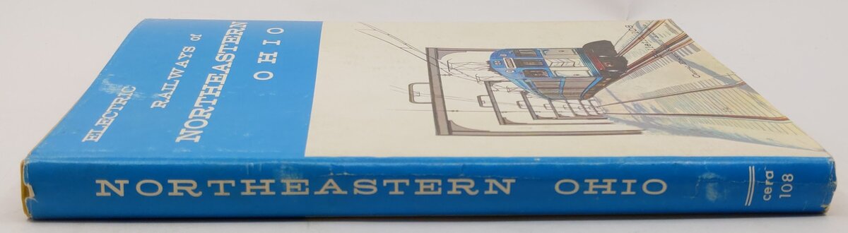 Electric Railways Of Northeastern Ohio Hardcover Book By Joseph M. Canfield VG