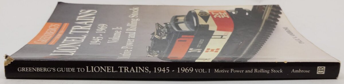 Greenberg's Guide to Lionel Trains, 1945-1969 Paperback Book By Paul V. Ambrose