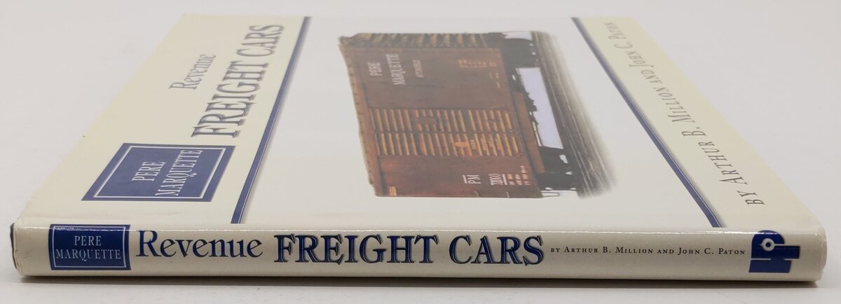 Revenue Freight Cars Hardcover Book By Arthur B. Million, John C. Paton EX