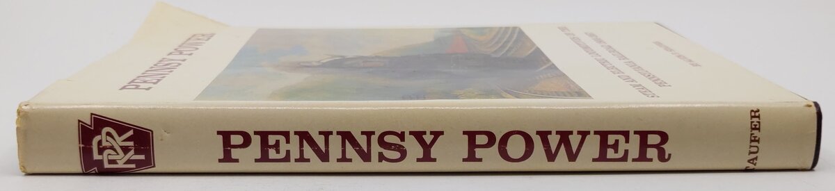 Pennsy Power Hardcover Book By Alvin R Staufer, Bert Pennypacker VG