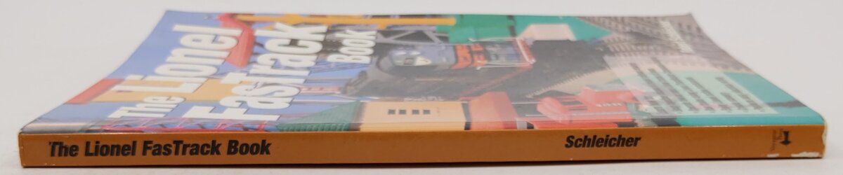 The Lionel FasTrack Book Paperback Book By Robert Schleicher VG