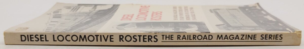 Diesel Locomotive Rosters Paperback Book By Sy Reich VG