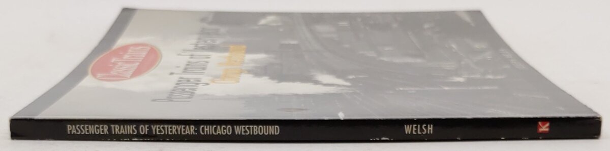 Passenger Trains of Yesteryear Paperback Book By Joseph Welsh VG