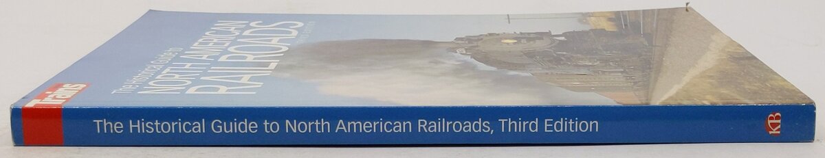 The Historical Guide to North American Railroads Paperback Book Trains Magazine VG