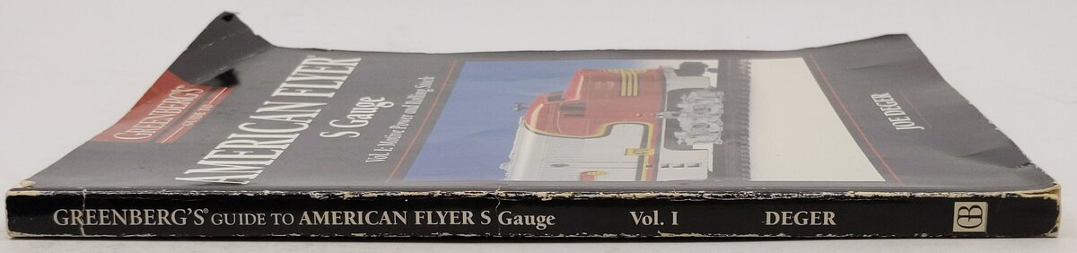 Greenberg's American Flyer S Gauge Vol.1 Paperback Book By Joe Deger