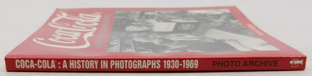 Coca-Cola: A History in Photographs, 1930-1969 Paperback Book Howard Applegate EX