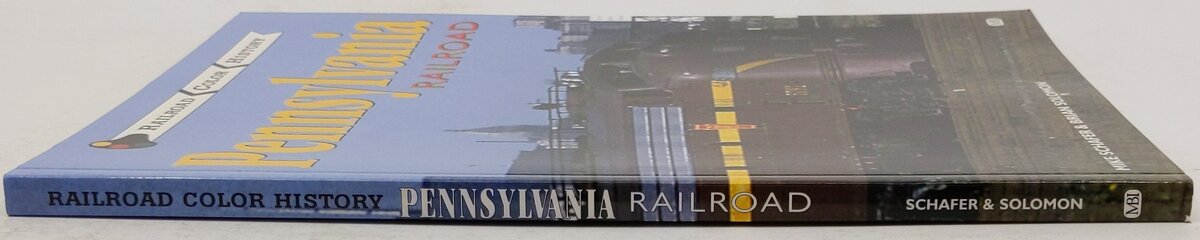 Pennsylvania Railroad Paperback Book By Mike Schafer, Brian Solomon EX