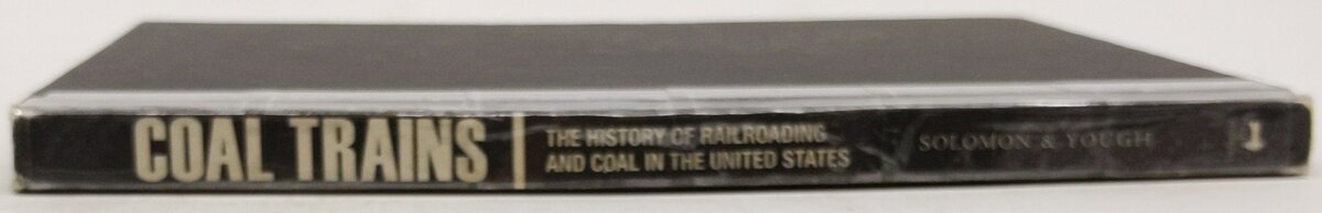 Coal Trains Hardcover Book By Brian Solomon, Patrick Yough