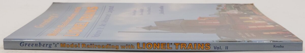 Greenberg's Model Railroading With Lionel Trains Vol.2 Hardcover Book John Kouba EX