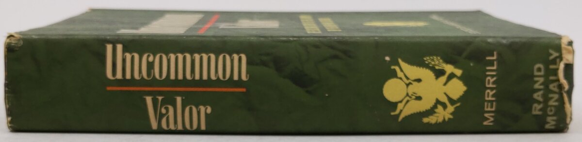 Uncommon Valor Hardcover Book By James M. Merrill VG