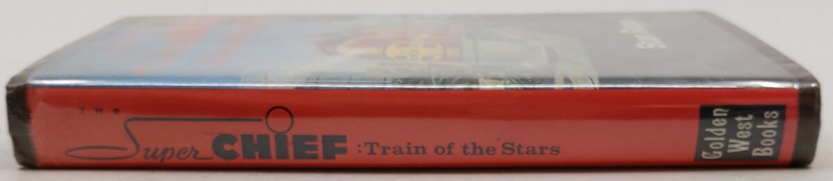 The Super Chief, Train of the Stars Hardcover Book By Stan Repp VG