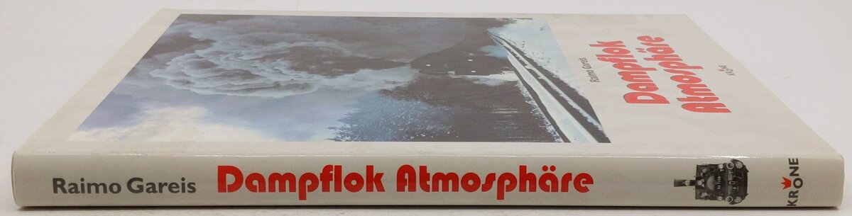 Dampflok Atmosphäre Hardcover Hardcover Book By Raimo Gareis EX